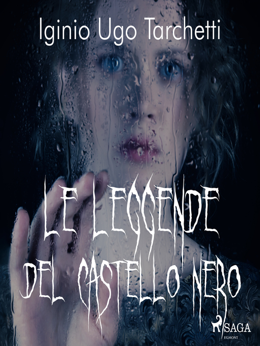 Title details for Le leggende del castello nero by Iginio Ugo Tarchetti - Available